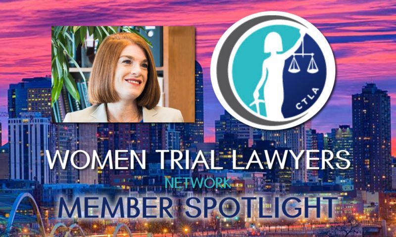 Melissa Winthers Women Trial Lawyers Network Member Spotlight.