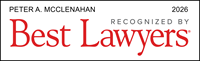 Peter A. McClenahan recognized by Best Lawyers in 2026 — an honor based entirely on peer review, reflecting professional excellence and the respect of fellow attorneys in the legal community. The official Best Lawyers badge appears in red and black text on a white background.